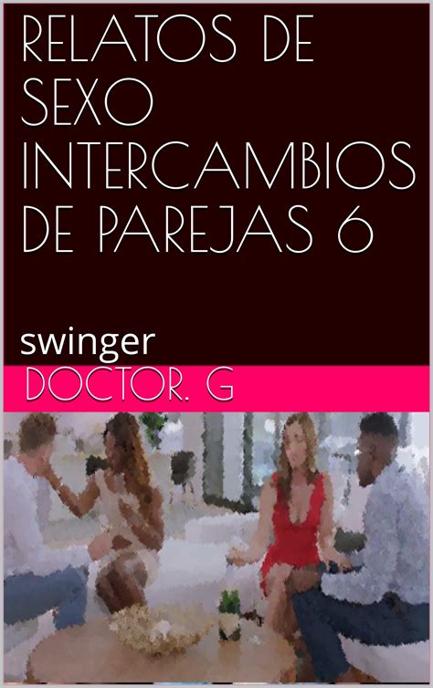 videos de sexo intercambio de parejas|'intercambio de parejas' Search .